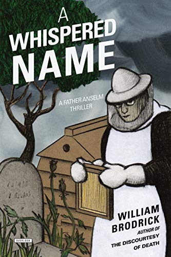 Stock image for A Whispered Name : A Father Anselm Thriller for sale by Better World Books
