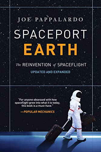Beispielbild fr Spaceport Earth: The Reinvention of Spaceflight zum Verkauf von PlumCircle