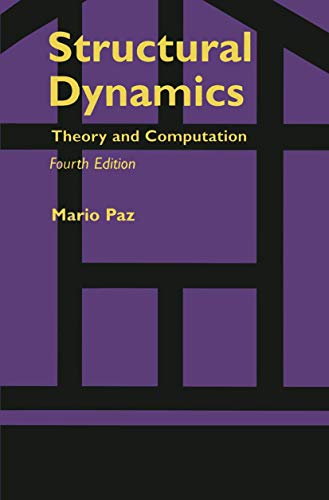 9781468400205: Structural Dynamics: Theory and Computation