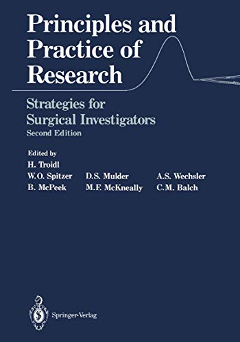 Imagen de archivo de Principles and Practice of Research: Strategies for Surgical Investigators a la venta por Revaluation Books