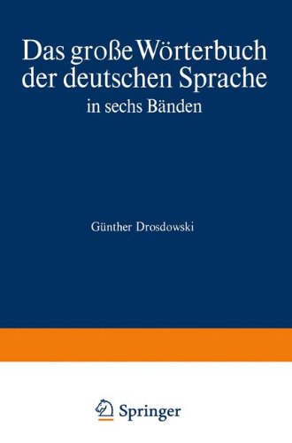 9781468405804: Duden Das groe Wrterbuch der deutschen Sprache in sechs Bnden: Band 3 G—Kal