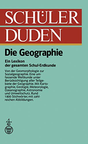 9781468405897: Schlerduden: Die Geographie (Duden fr den Schler, 12)