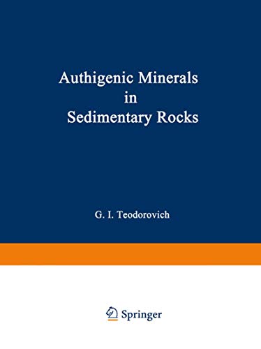 Imagen de archivo de Authigenic Minerals in Sedimentary Rocks a la venta por Lucky's Textbooks