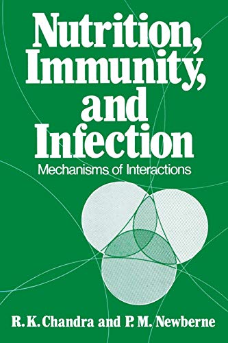 9781468407860: Nutrition, Immunity, and Infection: Mechanisms of Interactions