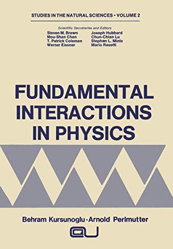 9781468408850: Fundamental Interactions in Physics (Studies in the Natural Sciences): 2