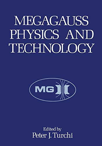 9781468410501: Megagauss Physics and Technology