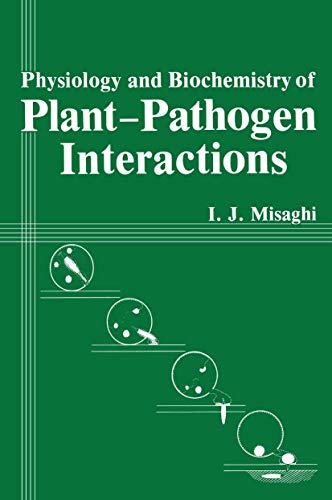 Imagen de archivo de Physiology and Biochemistry of Plant-Pathogen Interactions a la venta por Lucky's Textbooks