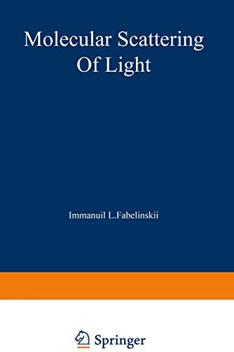 Beispielbild fr Molecular Scattering of Light zum Verkauf von Lucky's Textbooks