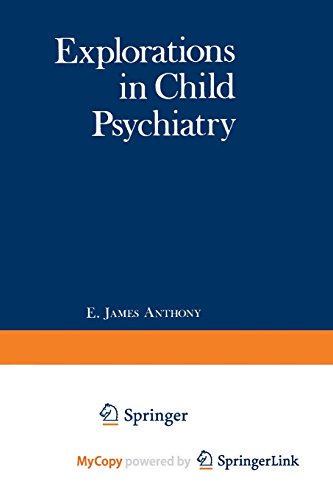 9781468421286: Explorations in Child Psychiatry