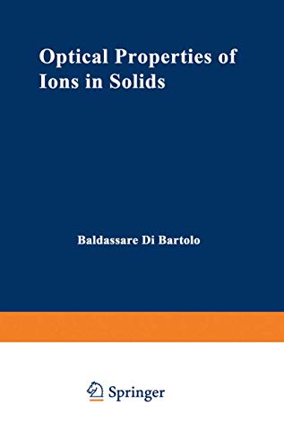 9781468427899: Optical Properties of Ions in Solids: 8 (Nato Science Series B:)