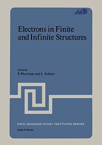 Imagen de archivo de Electrons in Finite and Infinite Structures (NATO Science Series B:, 24) a la venta por Lucky's Textbooks