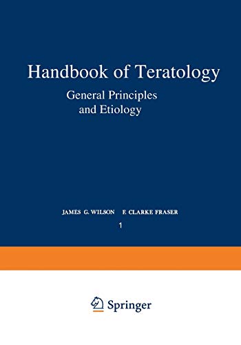 9781468428520: General Principles and Etiology (Handbook of Teratology)