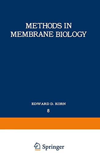 9781468429121: Methods in Membrane Biology, Volume 8