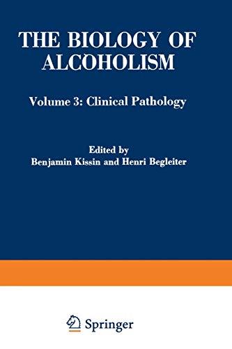Imagen de archivo de The Biology of Alcoholism: Volume 3: Clinical Pathology a la venta por HPB-Red