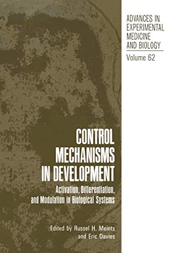 Immagine dell'editore per Control Mechanisms in Development: Activation, Differentiation, and Modulation in Biological Systems (Advances in Experimental Medicine and Biology) venduto da Ria Christie Collections
