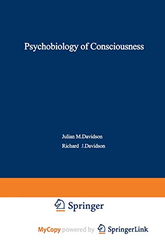 9781468434576: The Psychobiology of Consciousness