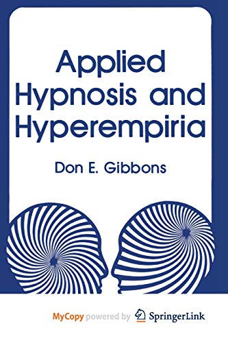 9781468435825: Applied Hypnosis and Hyperempiria