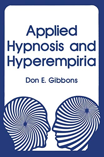 9781468435832: Applied Hypnosis and Hyperempiria