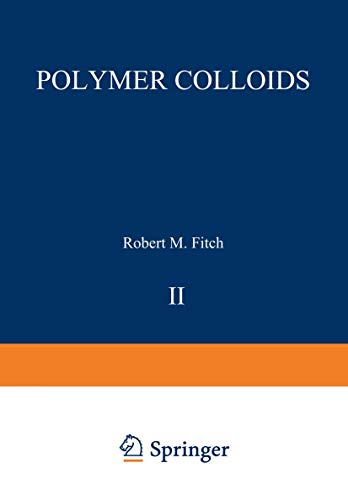 9781468436372: Polymer Colloids II