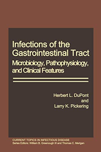 Imagen de archivo de Infections of the Gastrointestinal Tract: Microbiology, Pathophysiology, and Clinical Features (Current Topics in Infectious Disease) a la venta por HPB-Red