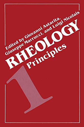 9781468437423: Rheology: Volume 1: Principles
