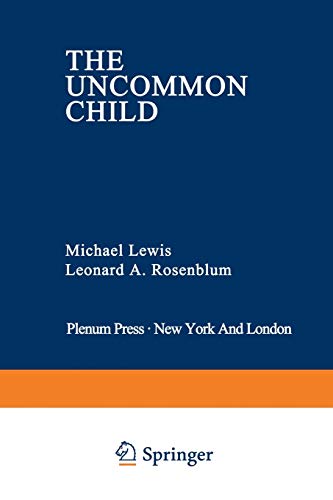 9781468437751: The Uncommon Child (Genesis of Behavior): 3
