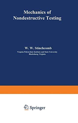 9781468438598: Mechanics of Nondestructive Testing