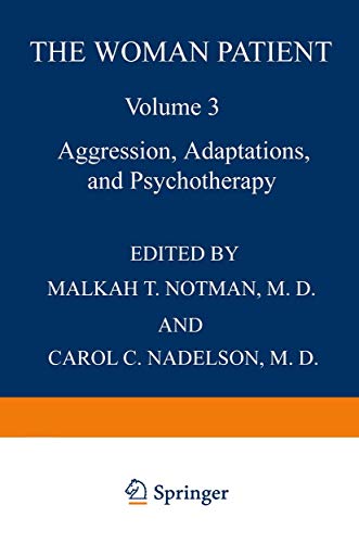 Stock image for The Woman Patient: Aggression, Adaptations, and Psychotherapy (Women in Context) for sale by Revaluation Books