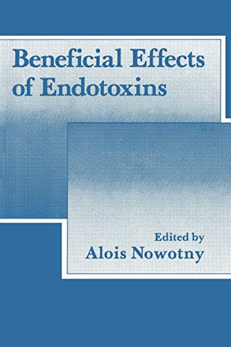 9781468443660: Beneficial Effects of Endotoxins