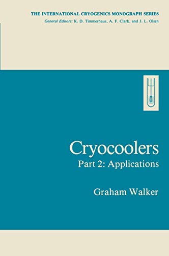 Stock image for Cryocoolers. Part 2: Applications. for sale by Universittsbuchhandlung Herta Hold GmbH