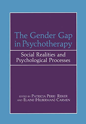 9781468447569: The Gender Gap in Psychotherapy: Social Realities and Psychological Processes