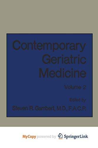 9781468450019: Contemporary Geriatric Medicine: Volume 2
