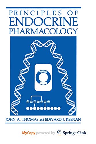 9781468450378: Principles of Endocrine Pharmacology