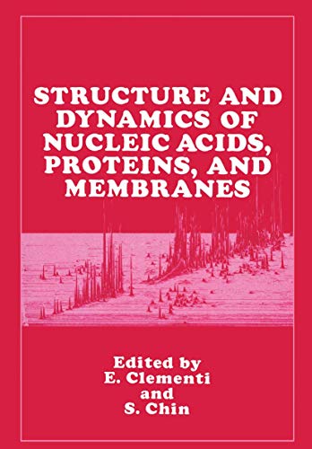 Beispielbild fr Structure and Dynamics of Nucleic Acids, Proteins, and Membranes zum Verkauf von THE SAINT BOOKSTORE