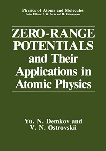 9781468454536: Zero-Range Potentials and Their Applications in Atomic Physics (Physics of Atoms and Molecules)