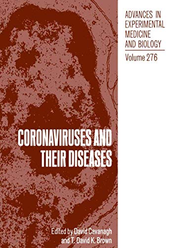 Beispielbild fr Coronaviruses and their Diseases (Advances in Experimental Medicine and Biology) zum Verkauf von Lucky's Textbooks