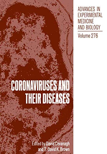 9781468458251: Coronaviruses and their Diseases: 276 (Advances in Experimental Medicine and Biology)