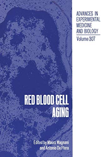 9781468459876: Red Blood Cell Aging: 307 (Advances in Experimental Medicine and Biology)