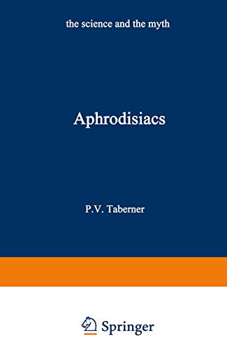 9781468467024: Aphrodisiacs: The Science and the Myth