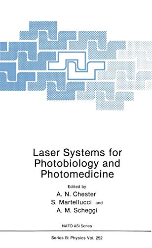 Stock image for Laser Systems for Photobiology and Photomedicine (NATO Science Series B:, 252) for sale by Lucky's Textbooks