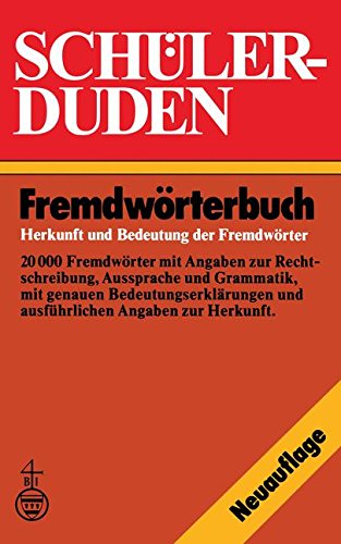 9781468473490: Schler-duden: Fremdwrterbuch Herkunft Und Bedeutung Der Fremdwrter: Fremdworterbuch Herkunft und Bedeutung der Fremdworter