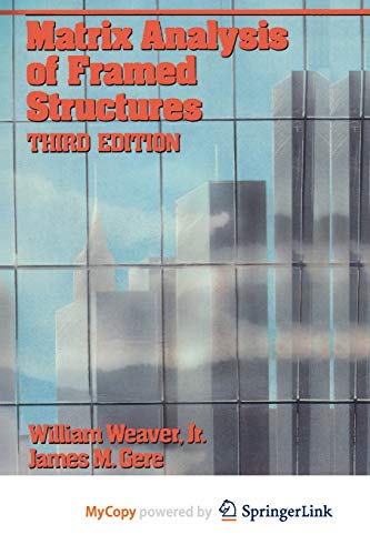 9781468474886: Matrix Analysis Framed Structures