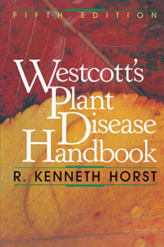 Westcottâ€™s Plant Disease Handbook (9781468476842) by Horst, R. K.