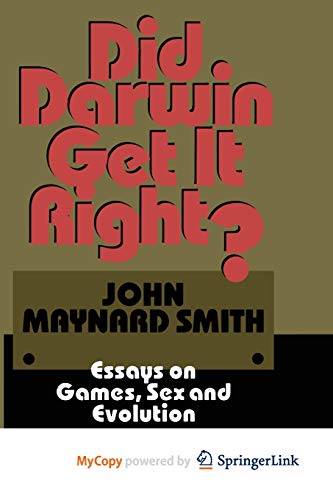 9781468478631: Did Darwin Get It Right?: Essays on Games, Sex and Evolution