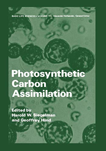 9781468481082: Photosynthetic Carbon Assimilation (Basic Life Sciences)