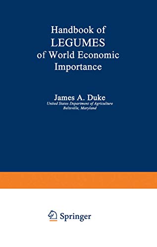 Handbook of LEGUMES of World Economic Importance (9781468481532) by Duke, James