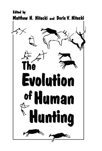 9781468488357: The Evolution of Human Hunting