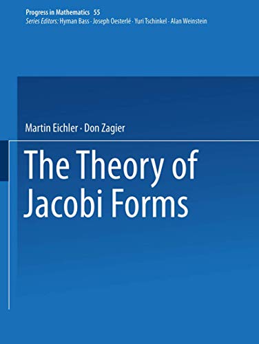 9781468491647: The Theory of Jacobi Forms: 55 (Progress in Mathematics)