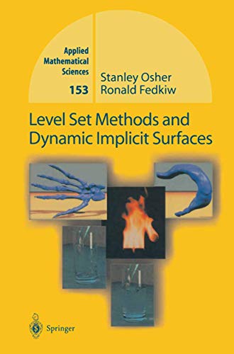 9781468492514: Level Set Methods and Dynamic Implicit Surfaces: 153 (Applied Mathematical Sciences)