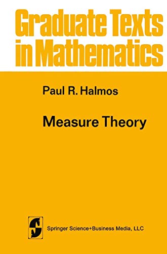 9781468494426: Measure Theory: 18 (Graduate Texts in Mathematics)